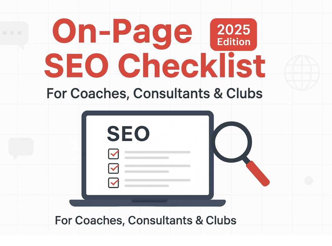 On-Page SEO Checklist for Coaches and Consultants (2025 Guide)